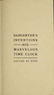Cover of: Bangerter's inventions by Everett Lincoln] King