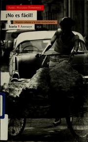 Cover of: No es fácil!: mujeres cubanas y la crisis revolucionaria