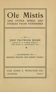 Cover of: Ole Mistis | John Trotwood Moore