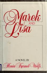 Cover of: Marek and Lisa by Henia Karmel-Wolfe