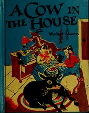 Cover of: A cow in the house.