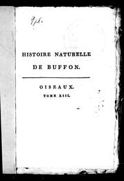 Cover of: Histoire naturelle de Buffon: classée par ordres, genres et espèces, d'après le système de Linné avec les caractères géné riques et la nomenclature Linnéenne