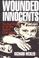 Cover of: Wounded innocents