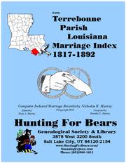 Cover of: Early Terrebonne Parish Louisiana Marriage Records 1817-1892