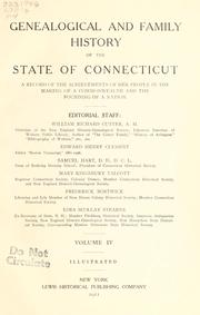 Cover of: Genealogical and family history of the state of Connecticut by William Richard Cutter