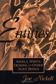 Cover of: Entities: angels, spirits, demons, and other alien beings
