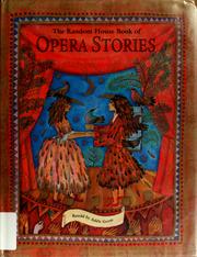 Cover of: The Random House book of opera stories by Adèle Geras