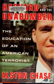 Cover of: Harvard and the Unabomber by Alston Chase