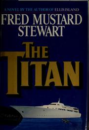 Cover of: The titan by Fred Mustard Stewart