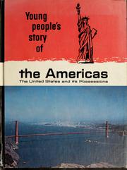 Cover of: The Young People's Story of the Americas: The United States and its Possessions