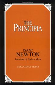 Cover of: The  Principia by Isaac Newton ; translated by Andrew Motte.