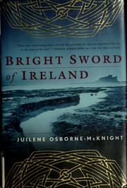 Cover of: Bright sword of Ireland