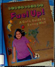 Cover of: Fuel Up! | Leslie Levchuck