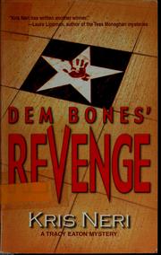 Cover of: Dem bones' revenge by Kris Neri