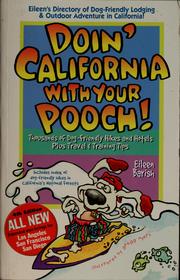 Cover of: Doin' California with your pooch! by Eileen Barish