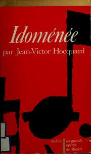 Cover of: Idoménée = by Jean Victor Hocquard, Jean-Victor Hocquard