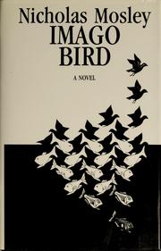 Cover of: Imago bird by Nicholas Mosley
