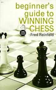 Cover of: Beginner's Guide to Winning Chess by Fred Reinfeld, Fred Reinfeld