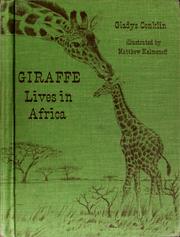 Cover of: Giraffe lives in Africa
