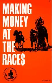 Cover of: Making Money at the Races | David Barr