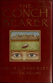 Cover of: The conch bearer: a novel