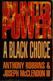 Cover of: Unlimited power by Robbins, Anthony., Anthony Robbins