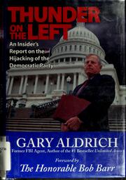 Cover of: Thunder on the left by Gary Aldrich, Gary Aldrich