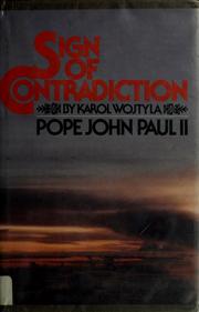 Cover of: Sign of contradiction by Pope John Paul II