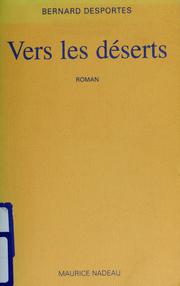 Cover of: Vers les déserts