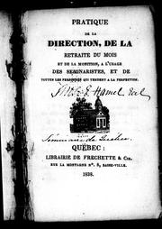 Cover of: Pratique de la direction de la retraite du mois et de la monition by 
