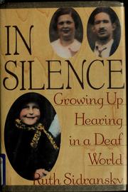 Cover of: In silence: growing up hearing in a deaf world