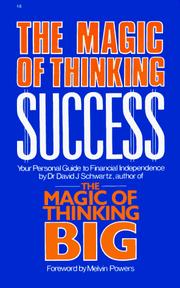 Cover of: Magic of Thinking Success by David Joseph Schwartz