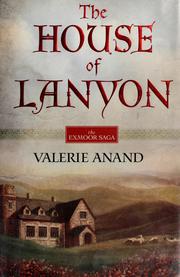 Cover of: The House Of Lanyon by Valerie Anand