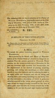 Cover of: Bill for the re-extension of the patent of William Woodworth