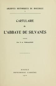 Cover of: Cartulaire de l'abbaye de Silvanès