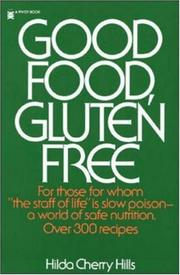 Cover of: Good Food, Gluten Free | Hilda Cherry Hills