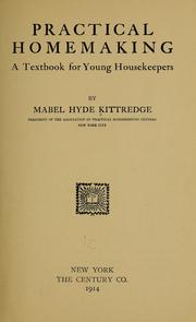 Cover of: Practical homemaking; a textbook for young housekeepers