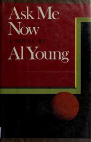 Cover of: Ask me now by Al Young