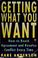 Cover of: Getting what you want