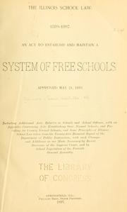 Cover of: The Illinois school law. 1889-1897