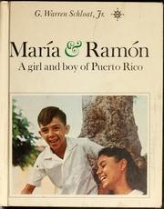 Cover of: María & Ramón; a girl and boy of Puerto Rico