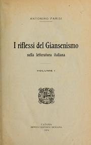 Cover of: I riflessi del Giansenismo nella letteratura italiana