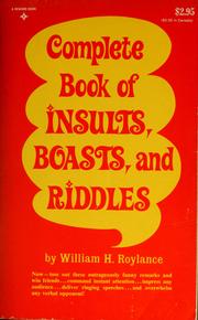 Cover of: Complete book of insults, boasts, and riddles by William H. Parker