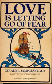 Cover of: Love is letting go of fear