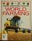 Cover of: World Farming (Usborne Understanding Geography)
