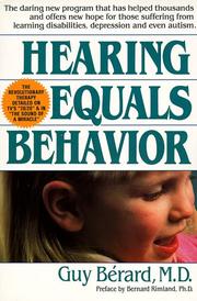 Cover of: Hearing Equals Behavior by Guy, M.D. Berard