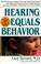 Cover of: Hearing Equals Behavior