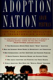 Cover of: Adoption nation: how the adoption revolution is transforming America