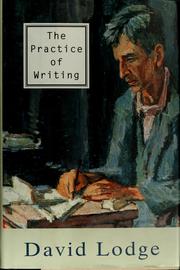 Cover of: The practice of writing by David Lodge