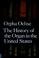 Cover of: The History of the Organ in the United States